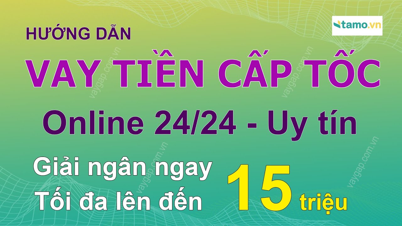 Điều kiện, lãi suất và các loại phí cần biết khi vay cấp tốc